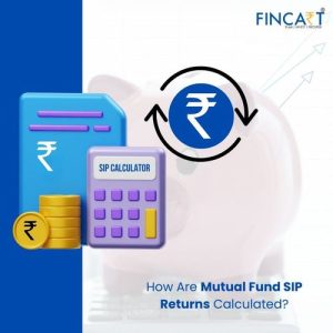 Read more about the article How are Mutual Fund SIP Returns Calculated?