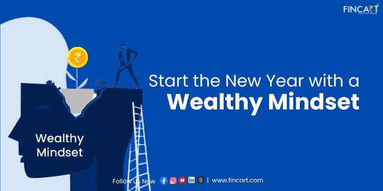 Read more about the article Start the New Year 2024 with a Wealthy Mindset