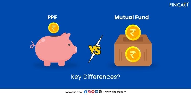 You are currently viewing PPF vs Mutual Fund: Key Differences?