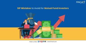 Read more about the article 10 SIP Mistakes to Avoid for Mutual Fund Investors